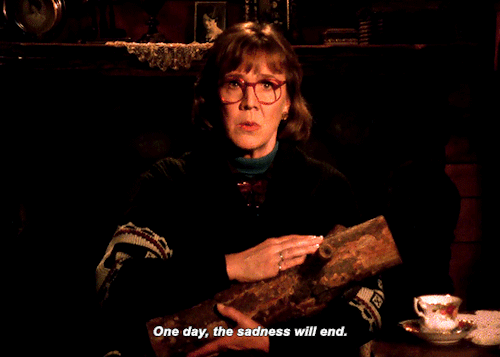 The Log Lady played by Catherine E. Coulson saying "One day, the sadness will end."